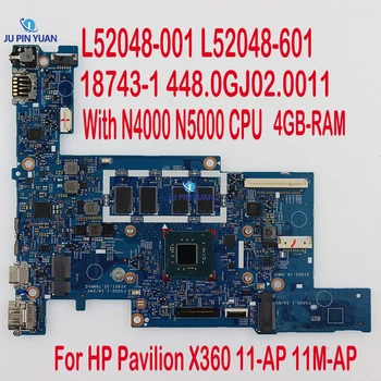 Para HP Pavilion X360 11-AP 11M-AP Laptop placa-Mãe Com N4000 N5000 CPU 4GB-RAM 18743-1 448.0GJ02.0011 L52048-001 L52048-601