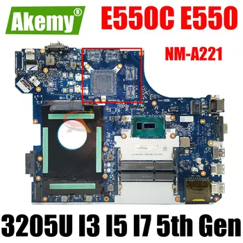 Para Lenovo Thinkpad E550C E550 Laptop placa-Mãe AILE1 NM-A221 Com 3205U i3-5005U i5-5200U i7-5500U CPU Fru:00TH584 00HT638